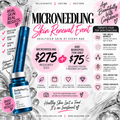 Rejuvenate • Refine • Restore: Microneedling